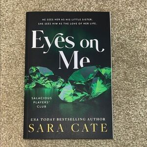 Eyes on Me Book by Sara Cate